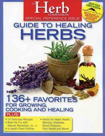 THE HERB COMPANION'S GUIDE TO HEALING HERBS