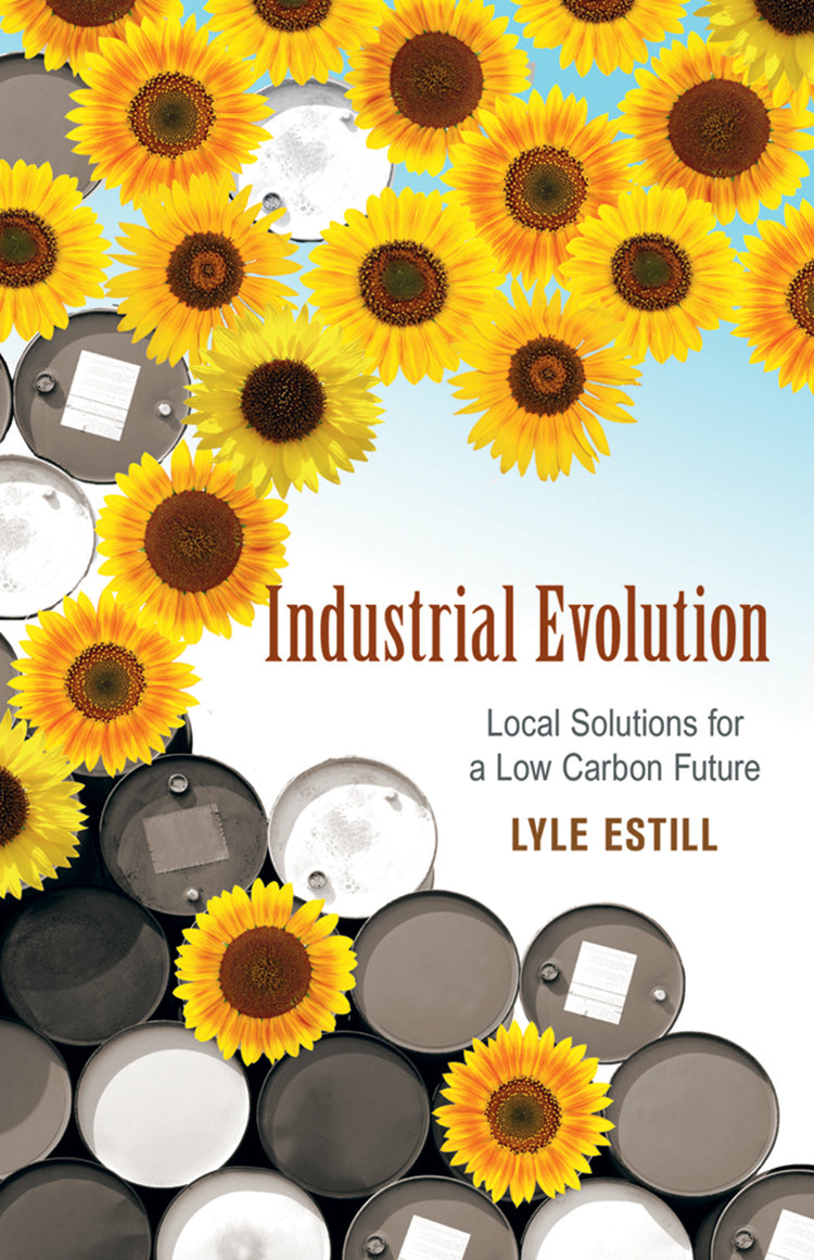 INDUSTRIAL EVOLUTION: LOCAL SOLUTIONS FOR A LAW CARBON FUTURE