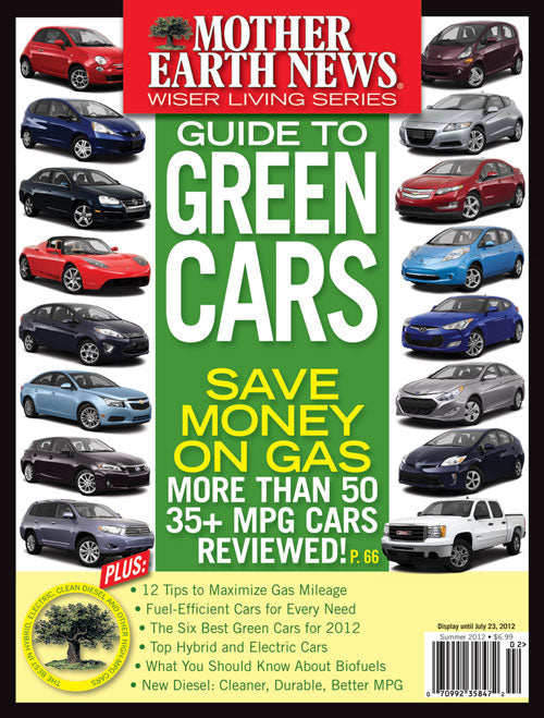 MOTHER EARTH NEWS WISER LIVING SERIES: GUIDE TO GREEN CARS