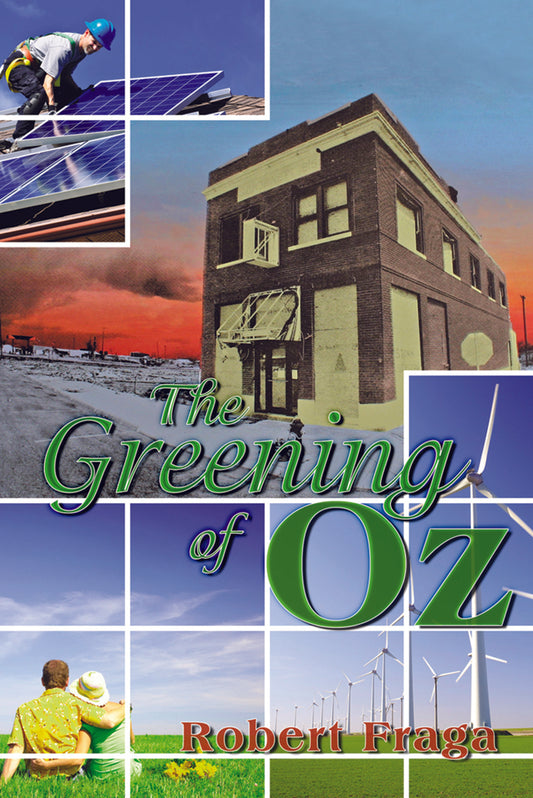 THE GREENING OF OZ
