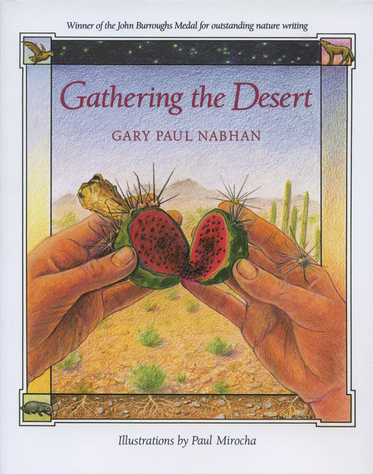 GATHERING THE DESERT