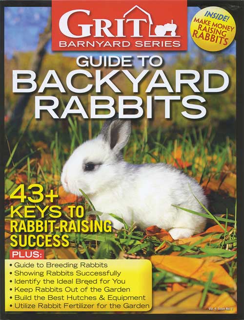 GRIT GUIDE TO BACKYARD RABBITS, 4TH EDITION
