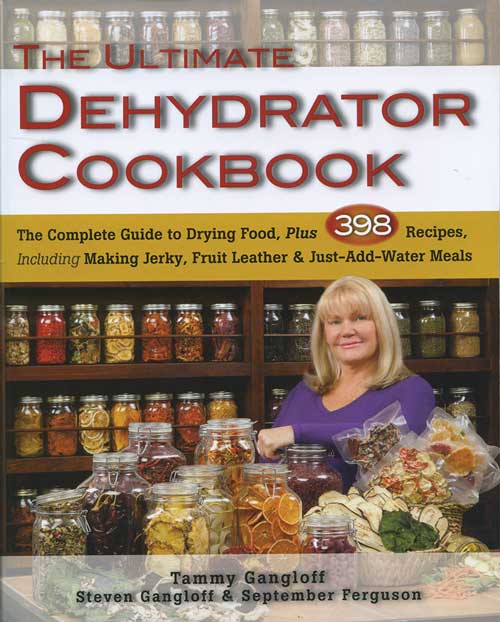 THE ULTIMATE DEHYDRATOR COOKBOOK