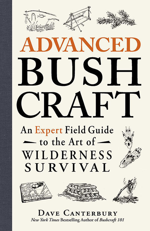 ADVANCED BUSH CRAFT