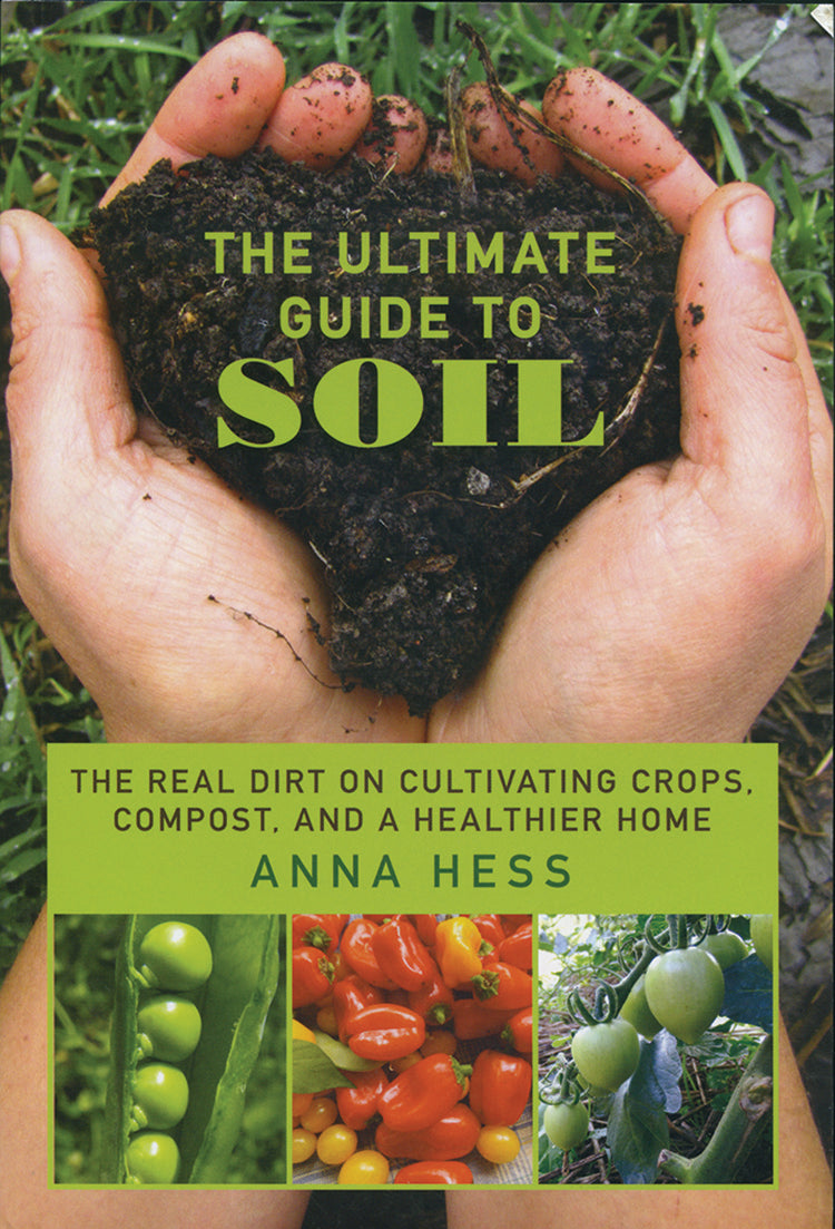 THE ULTIMATE GUIDE TO SOIL