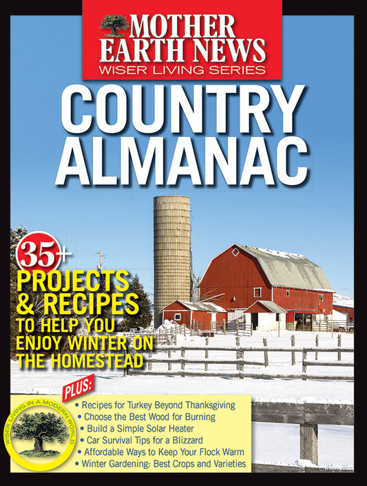 MOTHER EARTH NEWS WISER LIVING SERIES COUNTRY ALMANAC