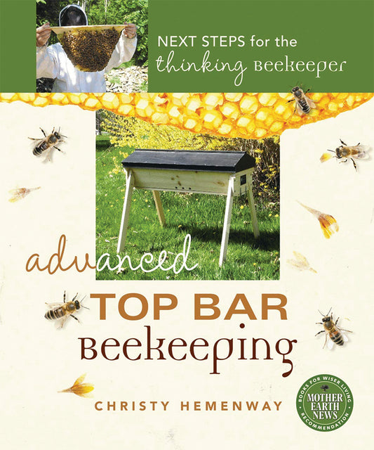 ADVANCED TOP BAR BEEKEEPING