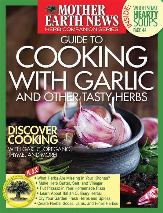MOTHER EARTH NEWS GUIDE TO COOKING WITH GARLIC