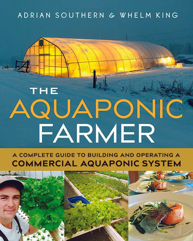 The Aquaponic Farmer Mother Earth News