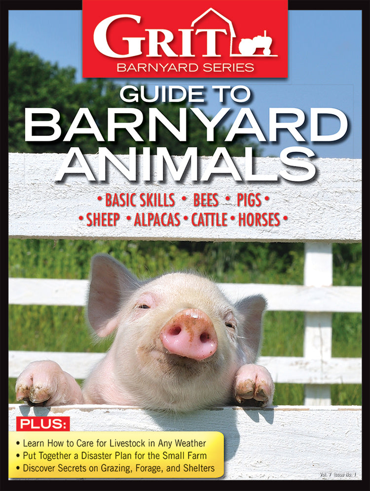 GRIT GUIDE TO BARNYARD ANIMALS, 7TH EDITION