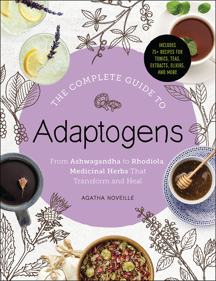 THE COMPLETE GUIDE TO ADAPTOGENS