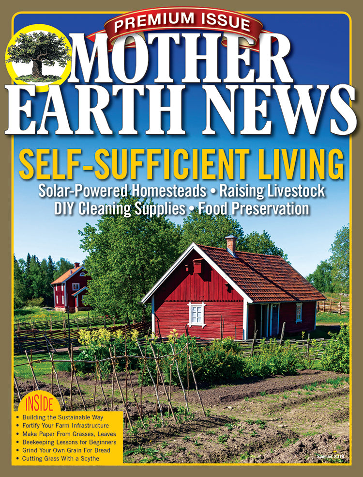 MOTHER EARTH NEWS PREMIUM SELF-SUFFICIENT LIVING, 4TH EDITION