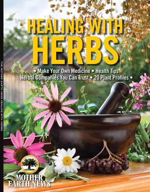 MOTHER EARTH NEWS HEALING WITH HERBS