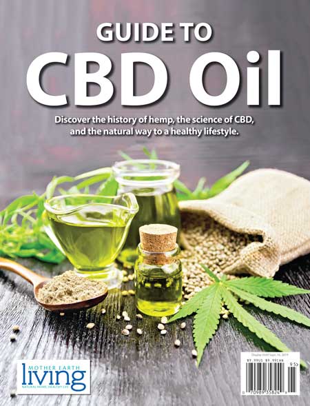 MOTHER EARTH LIVING GUIDE TO CBD OIL