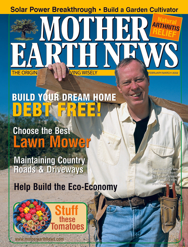 MOTHER EARTH NEWS MAGAZINE, FEBRUARY/MARCH 2002 #190