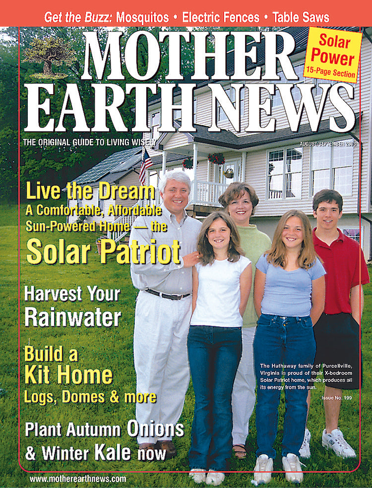 MOTHER EARTH NEWS MAGAZINE, AUGUST/SEPTEMBER 2003 #199