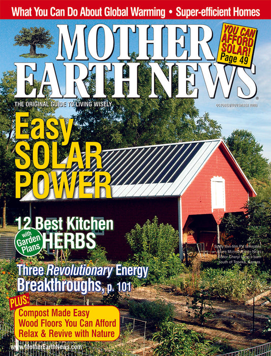 MOTHER EARTH NEWS MAGAZINE, OCTOBER/NOVEMBER 2006 #218