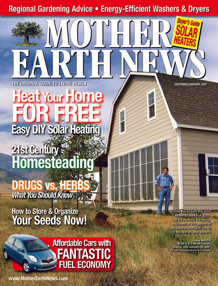 MOTHER EARTH NEWS MAGAZINE, DECEMBER 2006/JANUARY 2007 #219