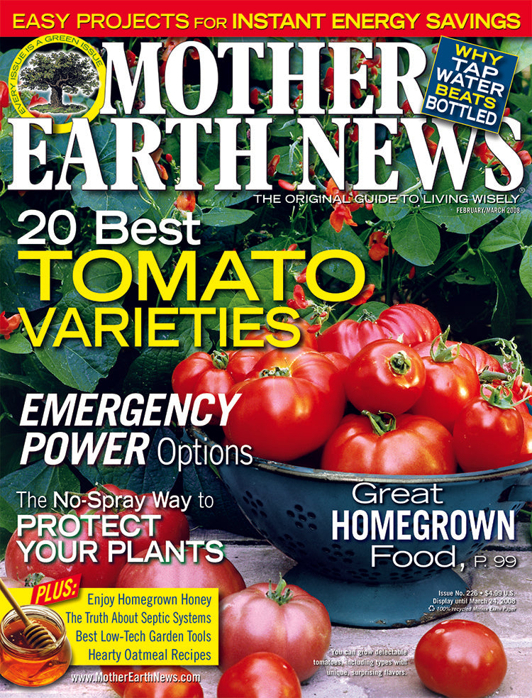 MOTHER EARTH NEWS MAGAZINE, FEBRUARY/MARCH 2008