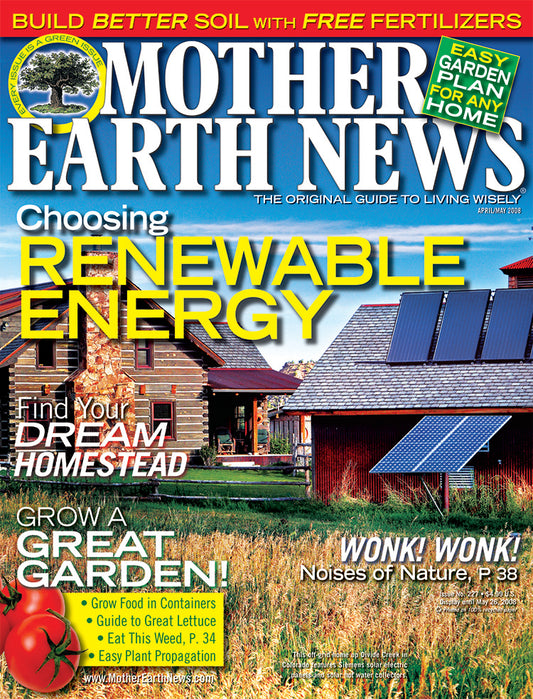 Mother Earth News Magazine, April/May 2008 #227