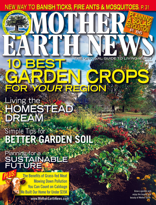 Mother Earth News Magazine, April/May 2009 #233