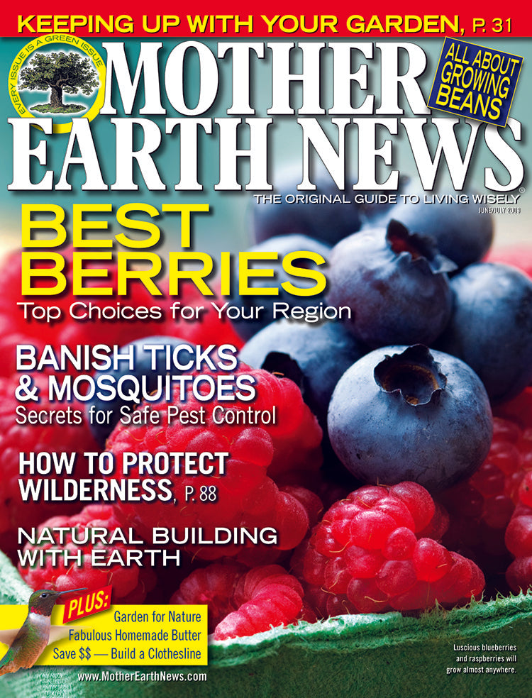 MOTHER EARTH NEWS MAGAZINE, JUNE/JULY 2009 – Mother Earth News