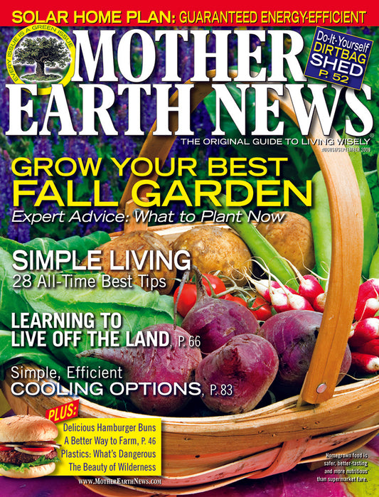 Mother Earth News Magazine, August/September 2009 #235