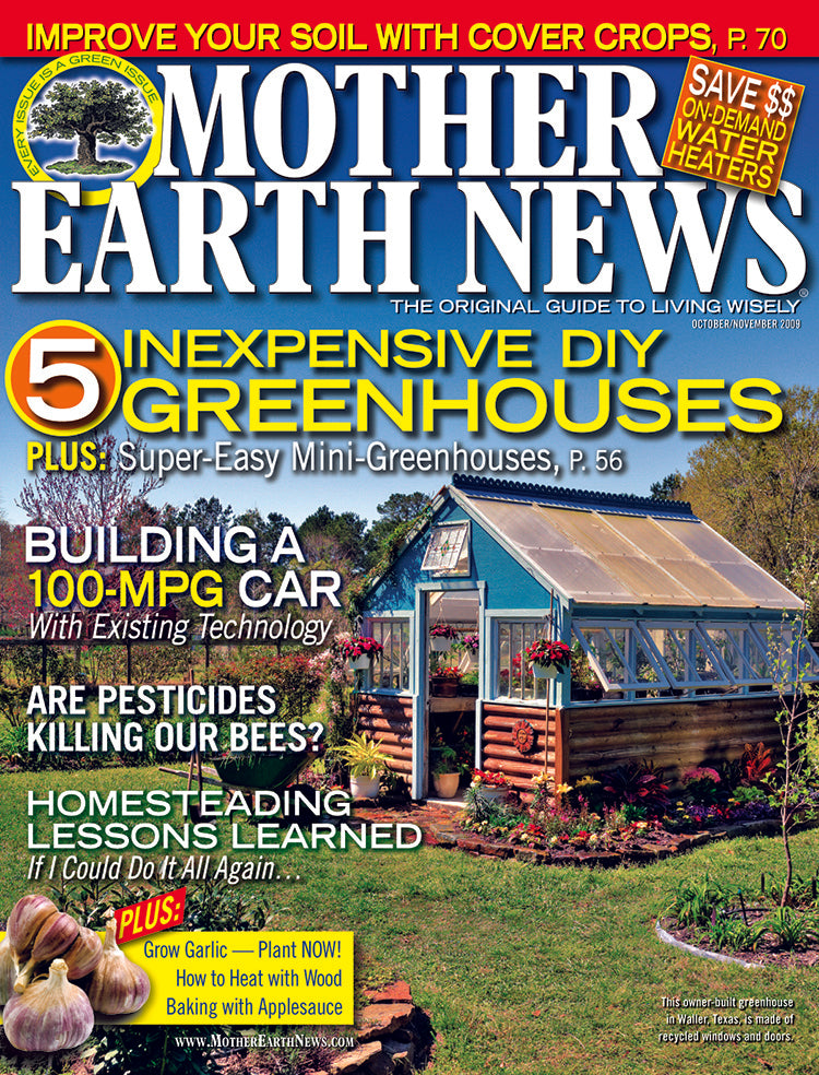 MOTHER EARTH NEWS MAGAZINE, OCTOBER/NOVEMBER 2009