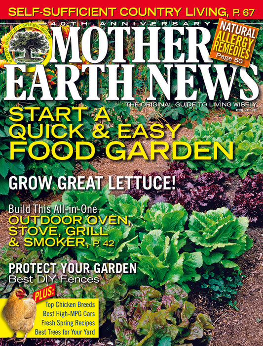 Mother Earth News Magazine, April/May 2010 #239