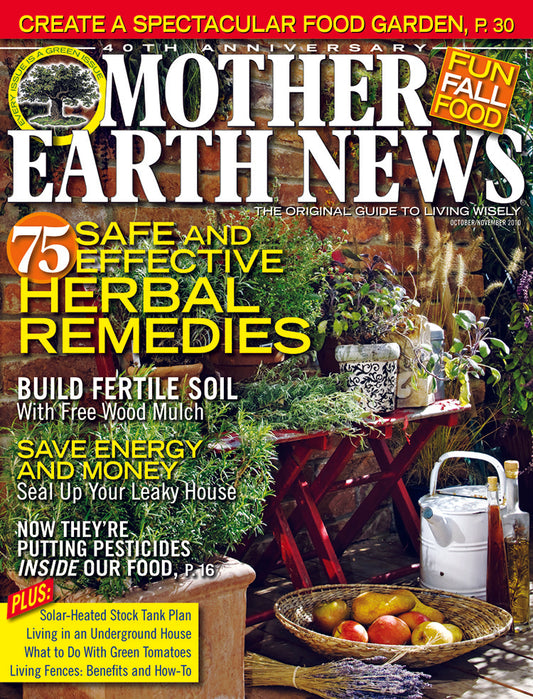 Mother Earth News Magazine, October/November 2010 #242