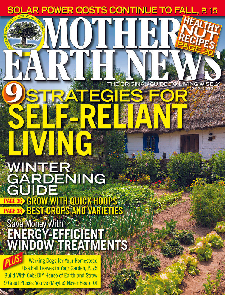 MOTHER EARTH NEWS MAGAZINE, OCTOBER/NOVEMBER 2013