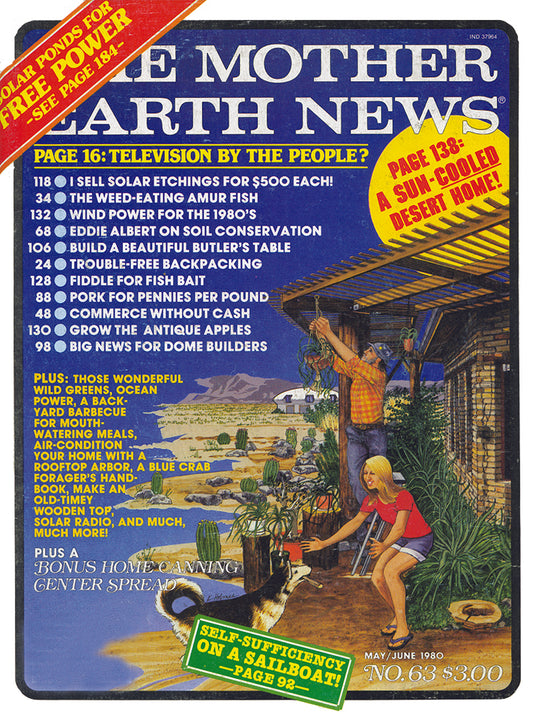MOTHER EARTH NEWS MAGAZINE, MAY/JUNE 1980 #63