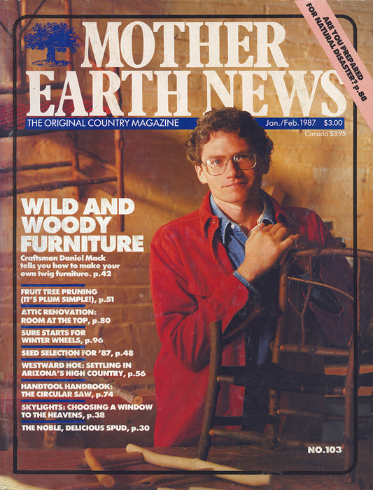 MOTHER EARTH NEWS MAGAZINE, JANUARY/FEBRUARY 1987 #103