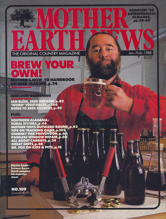 MOTHER EARTH NEWS MAGAZINE, JANUARY/FEBRUARY 1988 #109