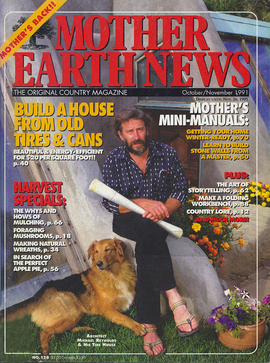 MOTHER EARTH NEWS MAGAZINE, OCTOBER/NOVEMBER 1991 #128