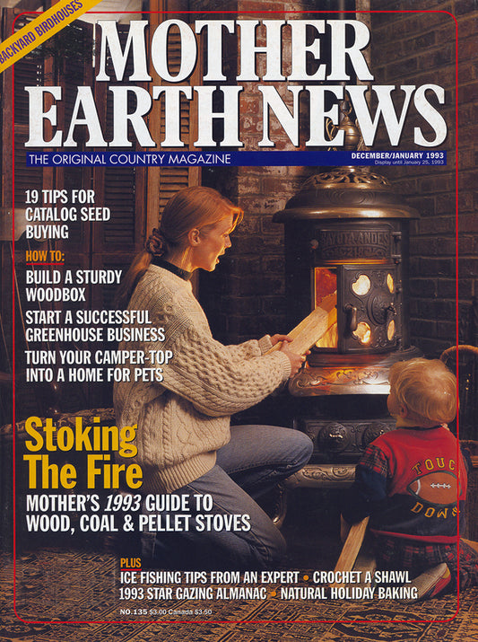 MOTHER EARTH NEWS MAGAZINE, DECEMBER 1992/JANUARY 1993 #135