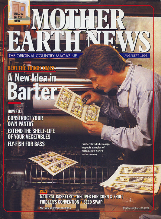 MOTHER EARTH NEWS MAGAZINE, AUGUST/SEPTEMBER 1993 #139