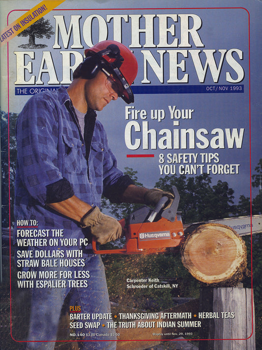 MOTHER EARTH NEWS MAGAZINE, OCTOBER/NOVEMBER 1993 #140