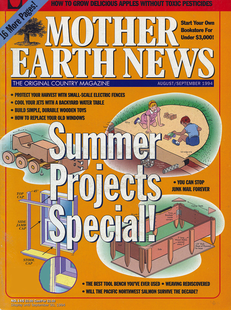 MOTHER EARTH NEWS MAGAZINE, AUGUST/SEPTEMBER 1994 #145 – Mother Earth News