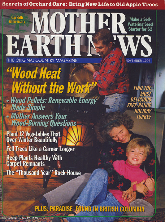 MOTHER EARTH NEWS MAGAZINE, OCTOBER/NOVEMBER 1995 #152