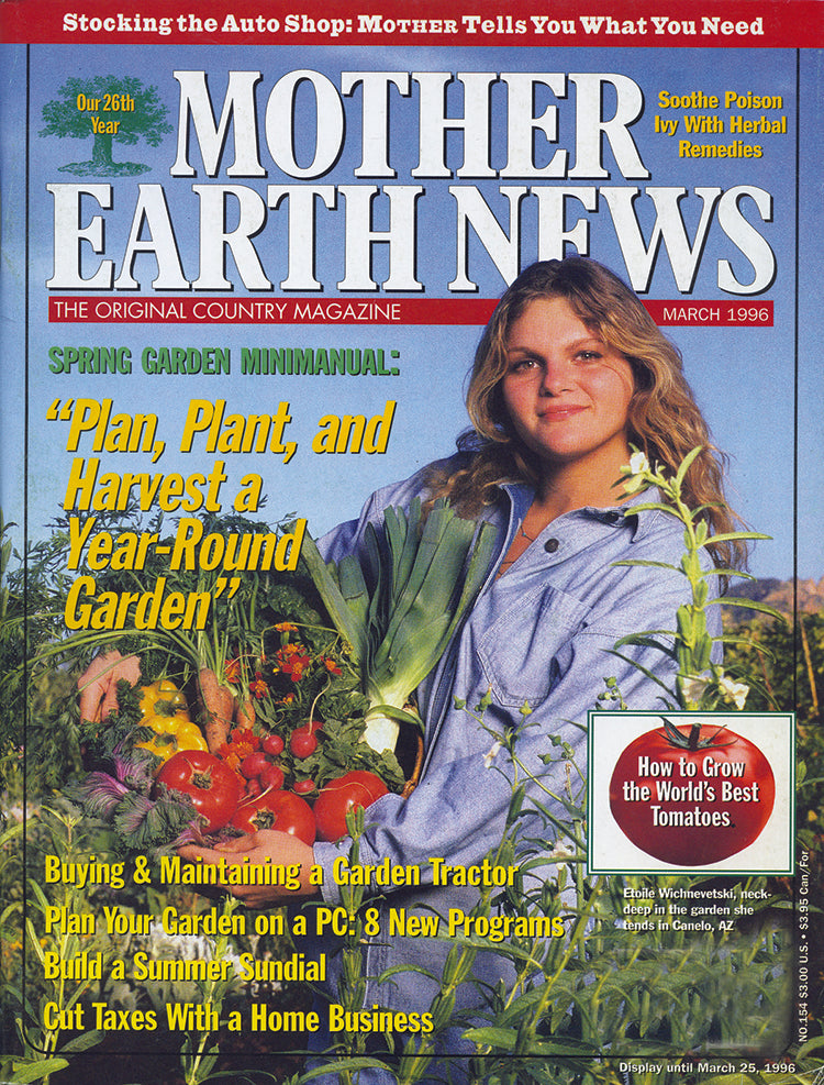 MOTHER EARTH NEWS MAGAZINE, FEBRUARY/MARCH 1996