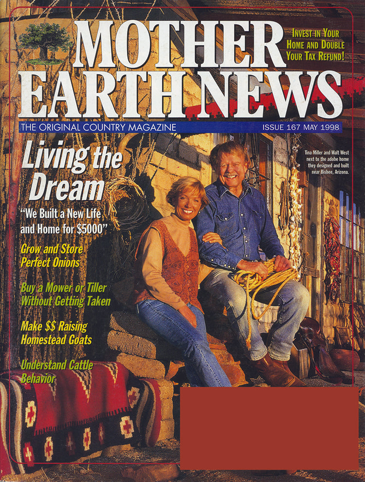 MOTHER EARTH NEWS MAGAZINE, APRIL/MAY 1998 #167